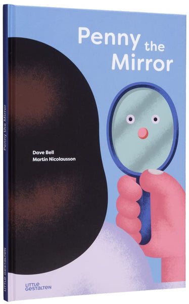 Penny the Mirror_a story about emotions & acceptance