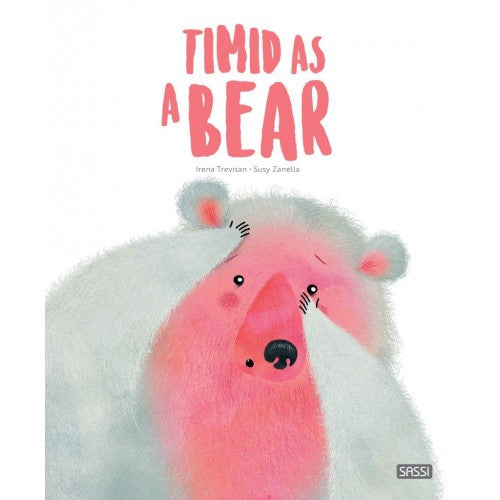 Timid as a Bear - About Emotions - Premium and Unique gift 3+, book, childrensbook, kidsbook, preschooler, sassi, soundbook Sound Books from Sassi Junior - Shop now at AU family concept store Mommy's Pouch